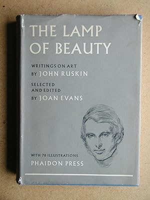 Imagen del vendedor de The Lamp of Beauty: Writings on Art By John Ruskin. a la venta por N. G. Lawrie Books