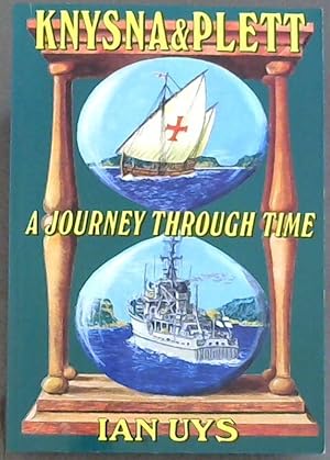 Imagen del vendedor de Knysna & Plett: A Journey Through Time a la venta por Chapter 1