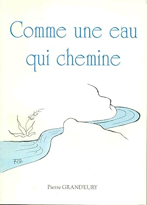 Comme une eau qui chemine