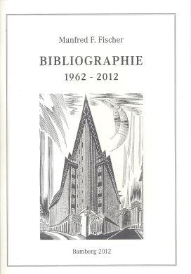 Bild des Verkufers fr Bibliographie 1962 - 2012 zum Verkauf von Antiquariat Bcherlwe