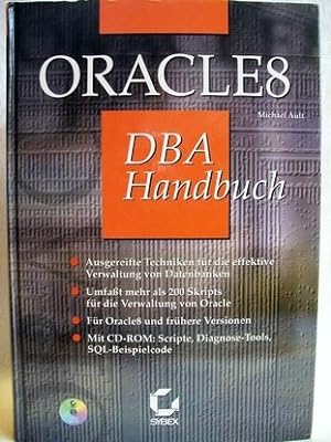 Bild des Verkufers fr Oracle8 DBA Handbuch zum Verkauf von Antiquariat Bler
