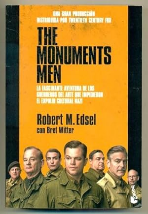 Imagen del vendedor de THE MONUMETS MEN. La fascinante aventura de los guerreros del arte que impidieron el exfolio cultural nazi a la venta por Ducable Libros