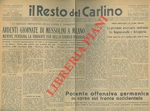 "La grande primavera della Patria è imminente". Ardenti giornate di Mussolini.
