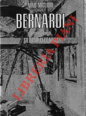 Image du vendeur pour Bernardi. Presentazioni di Silvio Ceccarini. mis en vente par Libreria Piani