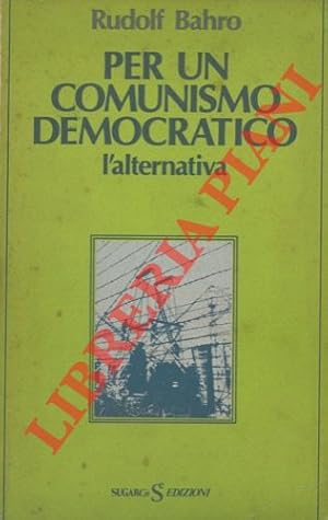 Per un comunismo democratico.