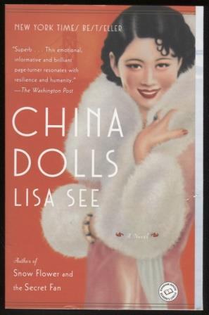 Seller image for China Dolls ; A Novel A Novel for sale by E Ridge Fine Books