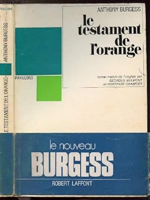 Image du vendeur pour LE TESTAMENT DE L'ORANGE- COLLECTION PAVILLONS mis en vente par Le-Livre