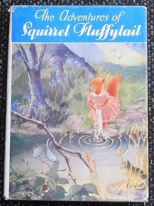 Immagine del venditore per The Adventures of Squirrel Fluffytail venduto da Johnston's Arran Bookroom