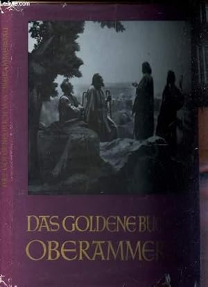 Seller image for DAS GOLDENE BUCH VON OBER-AMMERGAU for sale by Le-Livre