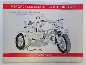 Seller image for Motorcycle Electrics Without Pain for sale by Maynard & Bradley