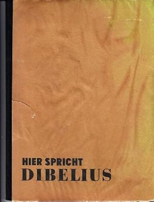 Bild des Verkufers fr Hier spricht Dibelius. Eine Dokumentation. zum Verkauf von Buchversand Joachim Neumann