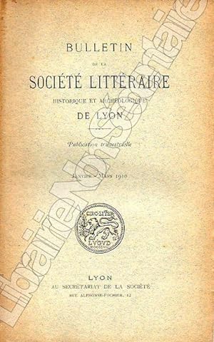 Imagen del vendedor de Bulletin de La Socit Littraire Historique et Archologique de LYON1910 ( Anne complte ) a la venta por ARTLINK