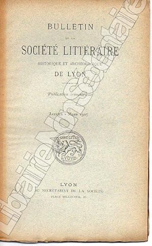 Bild des Verkufers fr Bulletin de La Socit Littraire Historique et Archologique DE LYON 1907 ( Complte ) zum Verkauf von ARTLINK