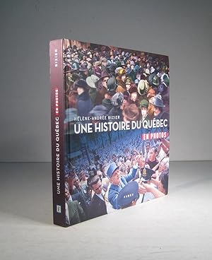 Une Histoire du Québec en photos
