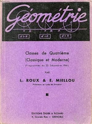 Seller image for GEOMETRIE, CLASSES DE 4e (CLASSIQUE ET MODERNE) for sale by Le-Livre
