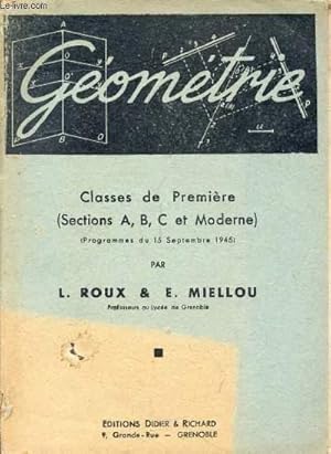 Seller image for GEOMETRIE, CLASSES DE 1re (A, B, C ET MODERNE) for sale by Le-Livre