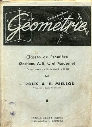 Seller image for GEOMETRIE, CLASSES DE 1re (A, B, C ET MODERNE) for sale by Le-Livre