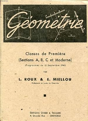 Seller image for GEOMETRIE, CLASSES DE 1re (A, B, C ET MODERNE) for sale by Le-Livre