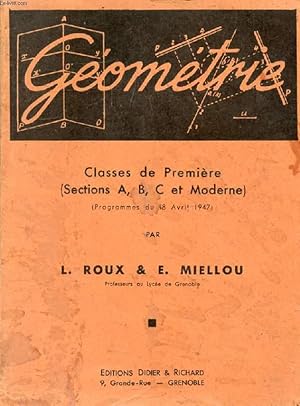 Seller image for GEOMETRIE, CLASSES DE 1re (A, B, C ET MODERNE) for sale by Le-Livre