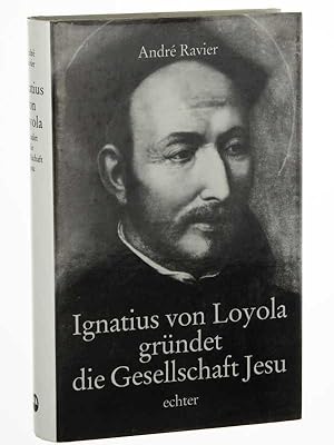 Seller image for Ignatius von Loyola grndet die Gesellschaft Jesu. Dt. Bearb. von Josef Stierli SJ. for sale by Antiquariat Lehmann-Dronke