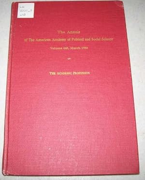 Seller image for The Academic Profession: The Annals of the American Academy of Political and Social Science Volume 448, March 1980 for sale by Easy Chair Books