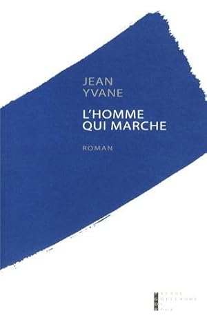 Bild des Verkufers fr L'Homme qui marche zum Verkauf von JLG_livres anciens et modernes