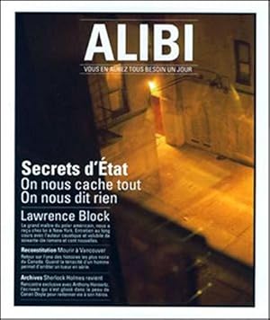 Image du vendeur pour Alibi, N 4 : Secrets d'Etat : on nous cache tout, on nous dit rien mis en vente par JLG_livres anciens et modernes