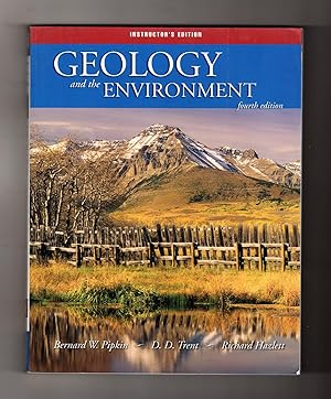 Seller image for Geology and the Environment - Instructor's Edition, with Unopened CD and Unopened Passcodes for sale by Singularity Rare & Fine