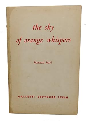 Seller image for THE SKY OF ORANGE WHISPERS for sale by Rare Book Cellar