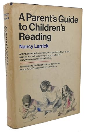 A PARENT'S GUIDE TO CHILDREN'S READING