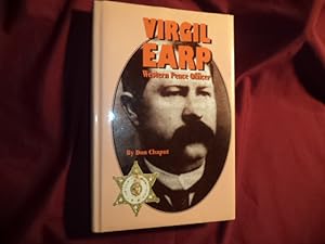 Seller image for Virgil Earp. Western Peace Officer. for sale by BookMine