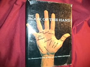 Seller image for The Book of the Hand. An Illustrated History of Palmistry. for sale by BookMine