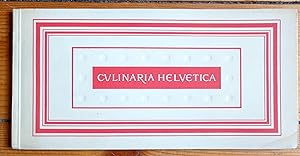 Culinaria Helvetica. Spécialités gastronomiques suisses / Die Lieblingsgerichte der Schweizer