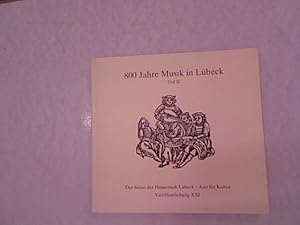 Imagen del vendedor de 800 Jahre Musik in Lbeck Teil II: Dokumentation zum Lbecker Musikfest 1982. a la venta por Antiquariat Bookfarm