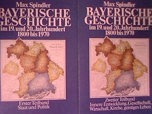 Bild des Verkufers fr Bayerische Geschichte im 19. und 20. Jahrhundert, 1800 bis 1970. (2 Bnde, komplett). zum Verkauf von Antiquariat Bookfarm