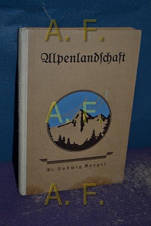 Bild des Verkufers fr Alpenlandschaft in Typenausschnitten (Reihe Geographie 3) zum Verkauf von Antiquarische Fundgrube e.U.