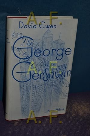 Bild des Verkufers fr George Gershwin : Leben u. Werk (Meister der leichten Musik 2) zum Verkauf von Antiquarische Fundgrube e.U.