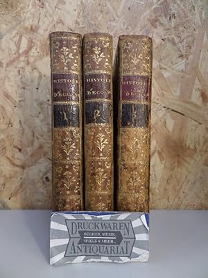 Seller image for Histoire d' Ecosse, durant les regnes de la Reine Marie, et du Roi Jacques VI, jusqu'a l'avnement de ce Prince au Trne d' Angleterre. Avec un prcis de l'Histoire d'Ecosse, qui prcede cette poque : Tome premier - Tome Second & Tome Troisieme [3 Bnde]. for sale by Druckwaren Antiquariat