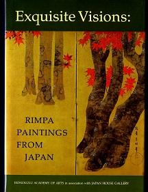 Bild des Verkufers fr Exquisite visions: Rimpa paintings from Japan. zum Verkauf von Antiquariat  Jrgen Fetzer