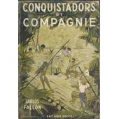 Seller image for Conquistadors et compagnie for sale by secretdulivre