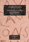 Bild des Verkufers fr La poltica viaria en Hispania, siglo IV d.C. zum Verkauf von AG Library