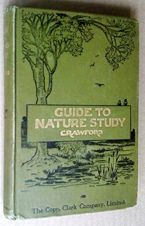 GUIDE TO NATURE-STUDY - FOR THE USE OF TEACHERS