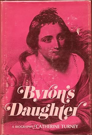 Imagen del vendedor de Byron's Daughter A Biography a la venta por Frank Hofmann