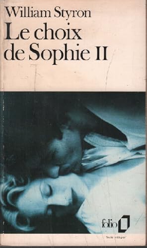 Seller image for Le Choix De Sophie Tome 2 for sale by librairie philippe arnaiz