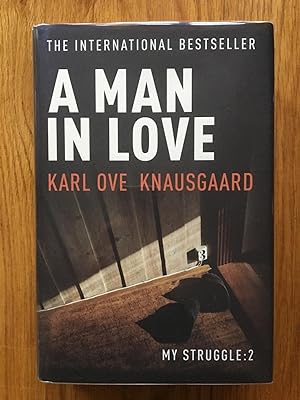 Seller image for A Man In Love (Knausgaard) for sale by Setanta Books
