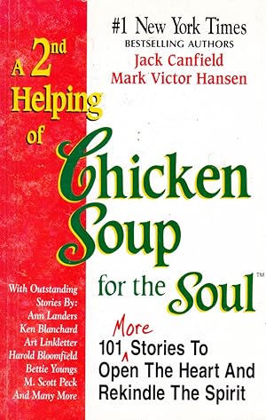 Imagen del vendedor de A 2nd Helping of Chicken Soup for the Soul: 101 More Stories to Open the Heart and Rekindle the Spirit a la venta por Kayleighbug Books, IOBA