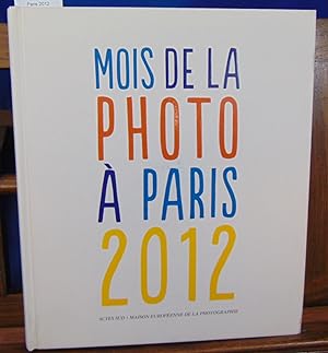 Seller image for Mois de la photo  Paris 2012 for sale by librairie le vieux livre