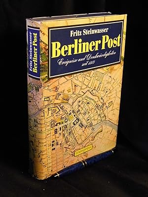 Seller image for Berliner Post - Ereignisse und Denkwrdigkeiten seit 1237 - for sale by Erlbachbuch Antiquariat