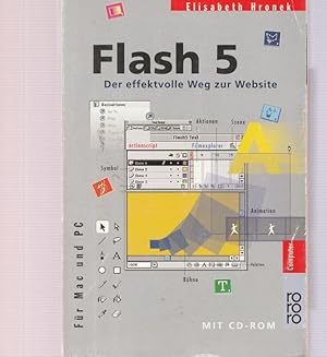Seller image for Flash 5. Der effektvolle Weg zur Website. ( MIT CD-ROM). Fr Mac und PC. for sale by Ant. Abrechnungs- und Forstservice ISHGW
