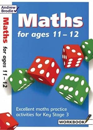 Imagen del vendedor de Maths for Ages 11-12: Workbook a la venta por M.Roberts - Books And ??????